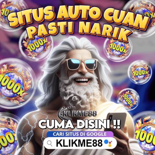 KLIKME88 | Situs Slot DEWA PG Soft Paling Gacor Nomor 1 di ASIA KLIKME88 | Situs Slot DEWA PG Soft Paling Gacor Nomor 1 di ASIA