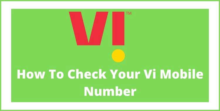 how-to-check-my-vi-mobile-number