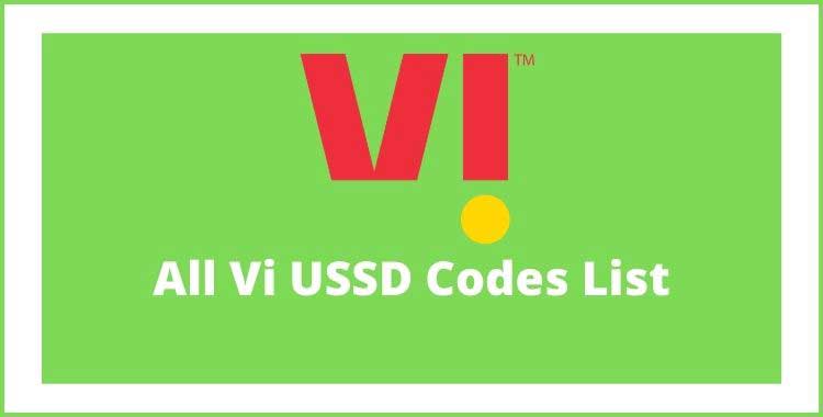  Vodafone Idea Vi USSD Codes List 2024 Check Everything