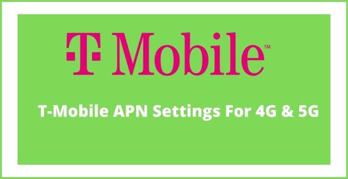 t-mobile-apn-settings-4g-lte-5g