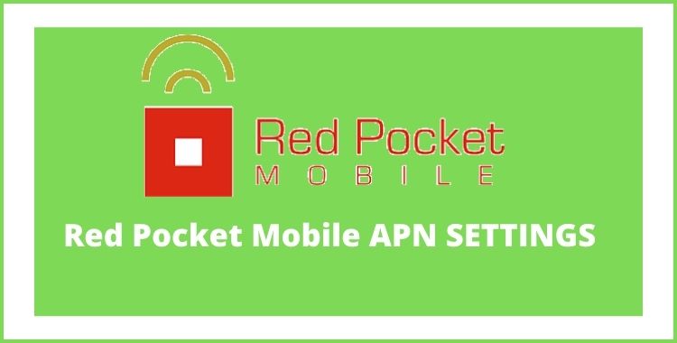 red-pocket-mobile-apn-settings-4g-lte-amd-5g