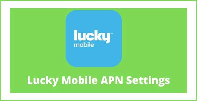 lucky-mobile-apn-settings-4g-lte-5g