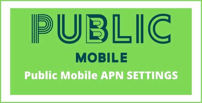 public-mobile-apn-settings-4g-lte-5g